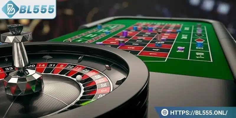 Live casino BL555 2 Trò chơi Roulette hấp dẫn