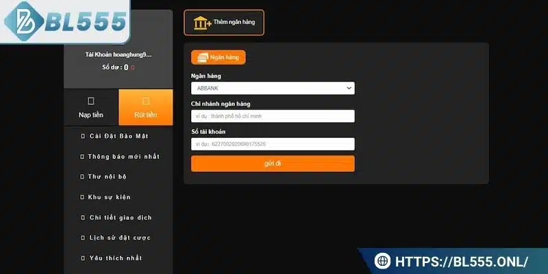 Rút tiền BL555 2 Rút tiền tại BL555 nhanh chóng qua ngân hàng
